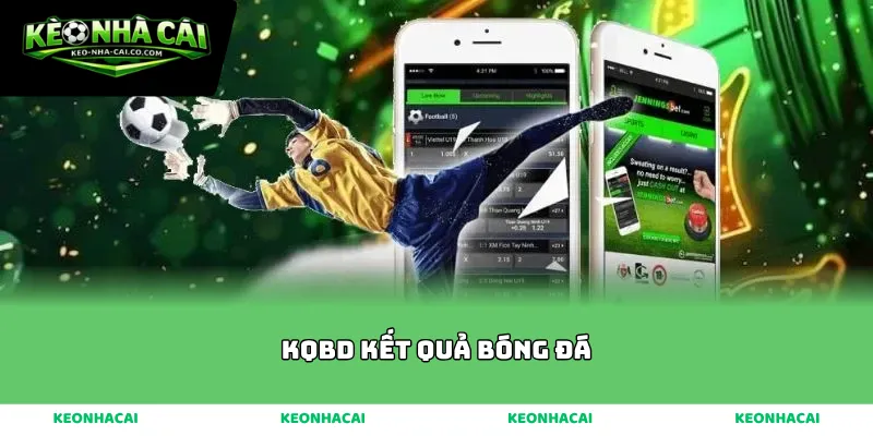 Giao diện xem kqbd kết quả bóng đá trực tuyến chính xác nhất hiện nay